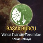 Başak Burcu - Venüs Balık Transiti Burç Yorumu