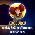 Koç Burcu - Güneş Tutulması ve Yeniay Burç Yorumu