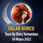 Oğlak Burcu - Yeni Ay Burç Yorumu 30 Mayıs 2022