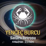 Yengeç Burcu - Satürn Retrosu Burç Yorumu 4 Haziran 2022