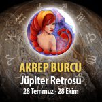 Akrep Burcu - Jüpiter Retrosu Burç Yorumları