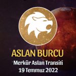 Aslan Burcu - Merkür Aslan Transiti Burç Yorumu 19 Temmuz 2022
