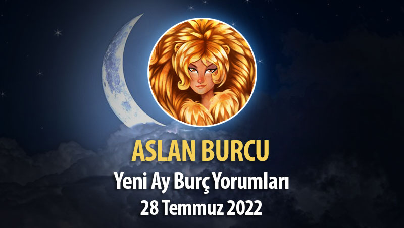 Aslan Burcu - Yeni Ay Burç Yorumları