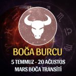 Boğa Burcu - Mars Transiti Burç Yorumları 5 Temmuz 2022