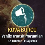 Kova Burcu - Venüs Transiti Burç Yorumu, 18 Temmuz - 11 Ağustos