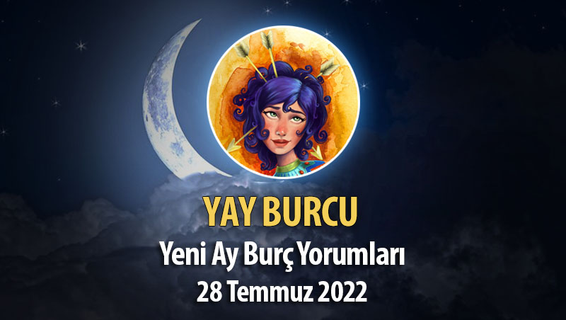 Yay Burcu - Yeni Ay Burç Yorumları