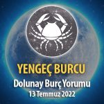 Yengeç Burcu - Dolunay Burç Yorumu 13 Temmuz 2022