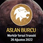 Aslan Burcu - Merkür Terazi Transiti Burç Yorumu