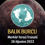 Balık Burcu - Merkür Terazi Transiti Burç Yorumu