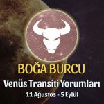 Boğa Burcu - Venüs Transiti Burç Yorumu, 11 Ağustos 2022