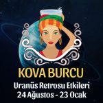 Kova Burcu - Uranüs Retrosu Burç Yorumları