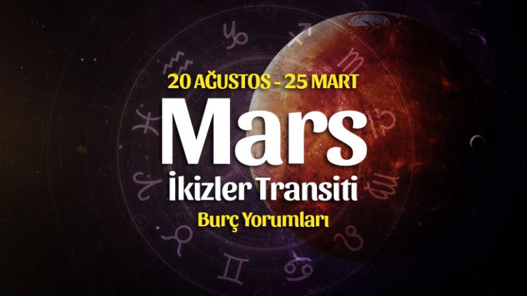 Mars İkizler Burcunda Burç Yorumları – 20 Ağustos 2022