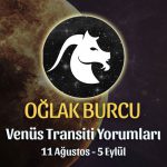 Oğlak Burcu - Venüs Transiti Burç Yorumu, 11 Ağustos 2022