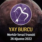 Yay Burcu - Merkür Terazi Transiti Burç Yorumu