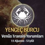 Yengeç Burcu - Venüs Transiti Burç Yorumu, 11 Ağustos 2022