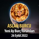 Aslan Burcu - Yeni Ay Burç Yorumu 26 Eylül 2022