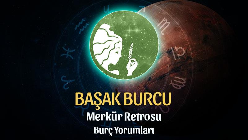 Başak Burcu - Merkür Retrosu Burç Yorumu