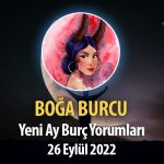 Boğa Burcu - Yeni Ay Burç Yorumu 26 Eylül 2022