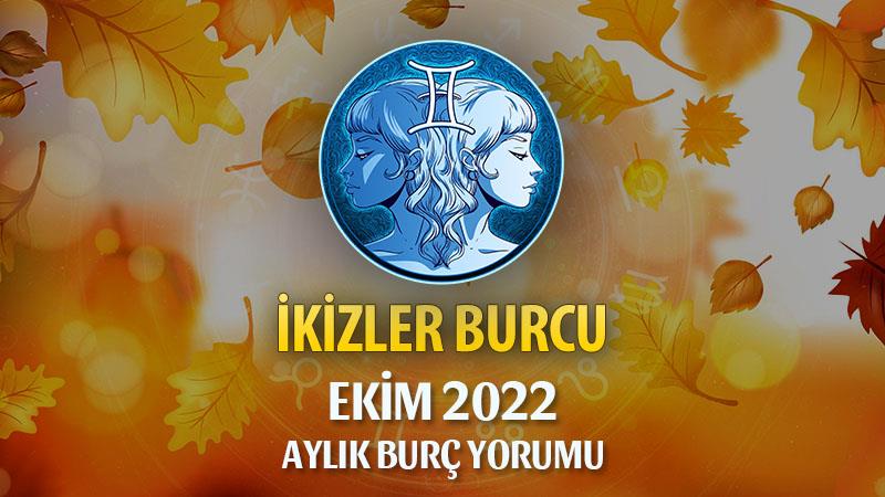 İkizler Burcu Ekim 2022 Yorumu