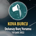 Kova Burcu - Dolunay Burç Yorumu 10 Eylül 2022