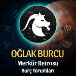 Oğlak Burcu - Merkür Retrosu Burç Yorumu