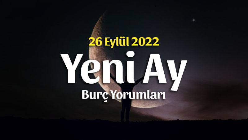 Terazi Burcunda Yeni Ay Burç Yorumları – 26 Eylül 2022