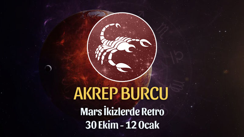 Akrep Burcu - Mars Retrosu Buç Yorumu 30 Ekim 2022
