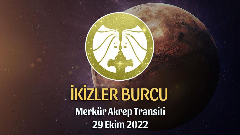 İkizler Burcu - Merkür Akrep Transiti Yorumu 29 Ekim 2022