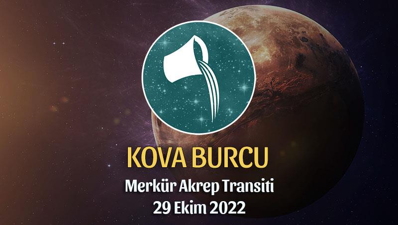 Kova Burcu - Merkür Akrep Transiti Yorumu 29 Ekim 2022