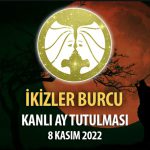 İkizler Burcu - Kanlı Ay Tutulması Yorumu 8 Kasım 2022