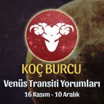Koç Burcu - Venüs Transiti Burç Yorumu 16 Kasım 2022