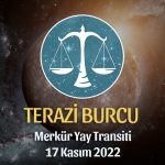 Terazi Burcu - Merkür Yay Transiti Burç Yorumu 17 Kasım 2022