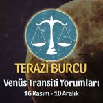 Terazi Burcu - Venüs Transiti Burç Yorumu 16 Kasım 2022