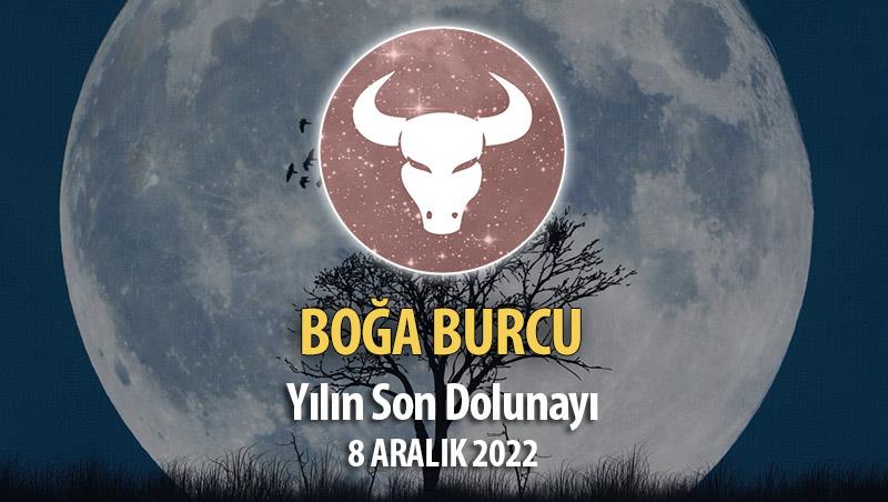 Boğa Burcu - Dolunay Burç Yorumları 8 Aralık 2022