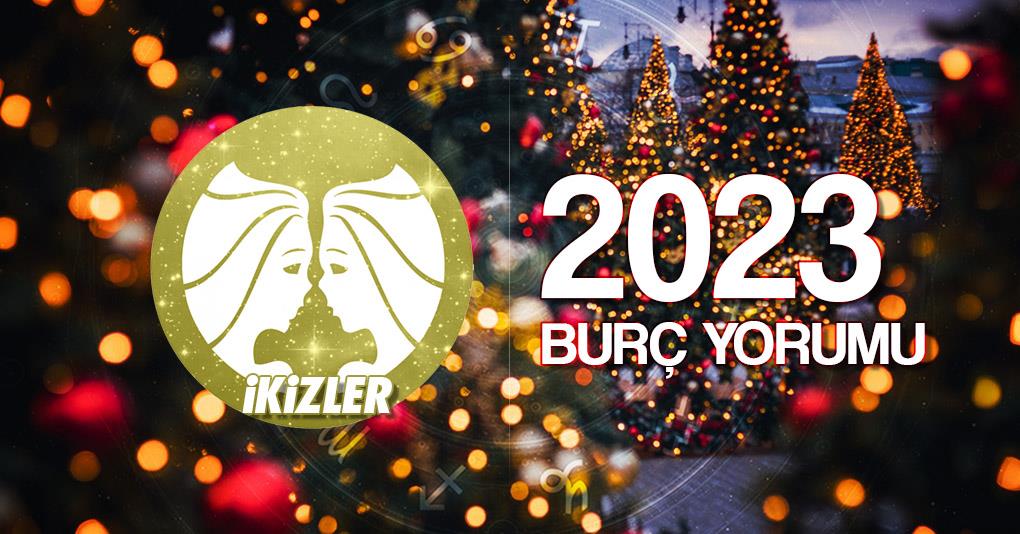 İkizler Burcu 2023 Yıllık Yorum