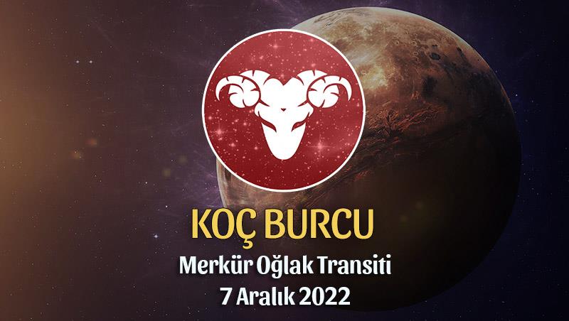Koç Burcu - Merkür Oğlak Transiti Burç Yorumu 7 Aralık 2022
