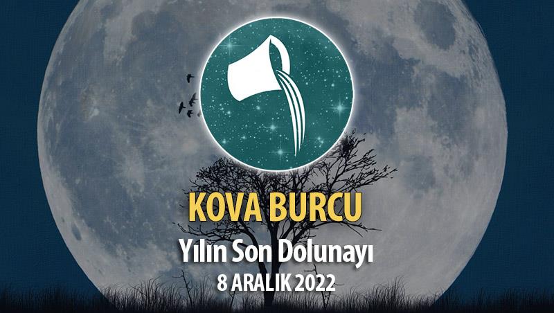 Kova Burcu - Dolunay Burç Yorumları 8 Aralık 2022