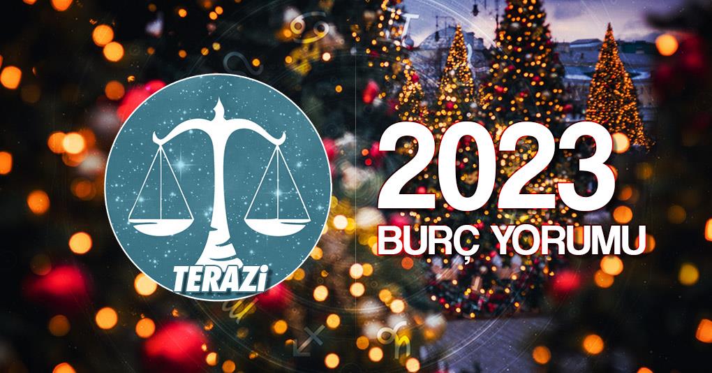 Terazi Burcu 2023 Yıllık Yorum