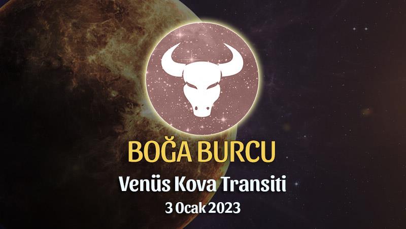 Boğa Burcu - Venüs Transiti Burç Yorumu 3 Ocak 2023