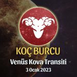 Koç Burcu - Venüs Transiti Burç Yorumu 3 Ocak 2023