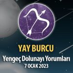 Yay Burcu - Dolunay Burç Yorumları 7 Ocak 2023