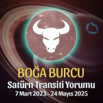 Boğa Burcu - Satürn Transiti Burç Yorumu 7 Mart 2023