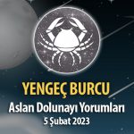 Yengeç Burcu - Dolunay Burç Yorumu 5 Şubat 2023