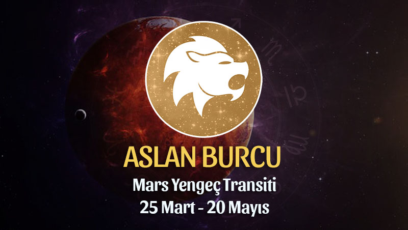 Aslan Burcu - Mars Yengeç Transiti Yorumu