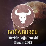 Boğa Burcu - Merkür Boğa Transiti Burç Yorumu 3 Nisan 2023