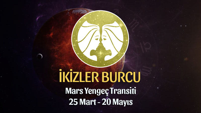 İkizler Burcu - Mars Yengeç Transiti Yorumu