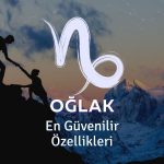 Oğlak Burcu - En Güvenilir Özellikleri