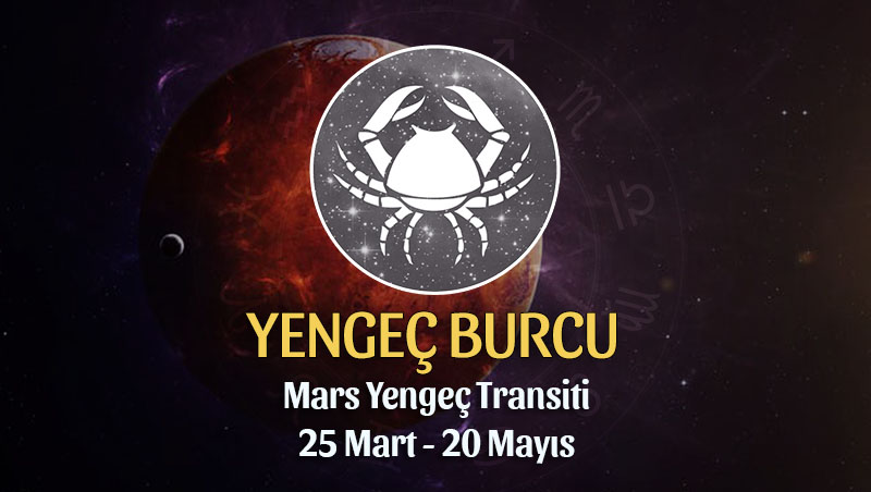 Yengeç Burcu - Mars Yengeç Transiti Yorumu