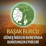 Başak Burcu - Güneş İkizler Burcunda Yorumu 21 Mayıs / 21 Haziran