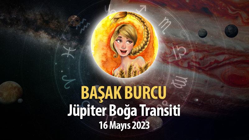 Başak Burcu - Jüpiter Boğa Transiti Burç Yorumu